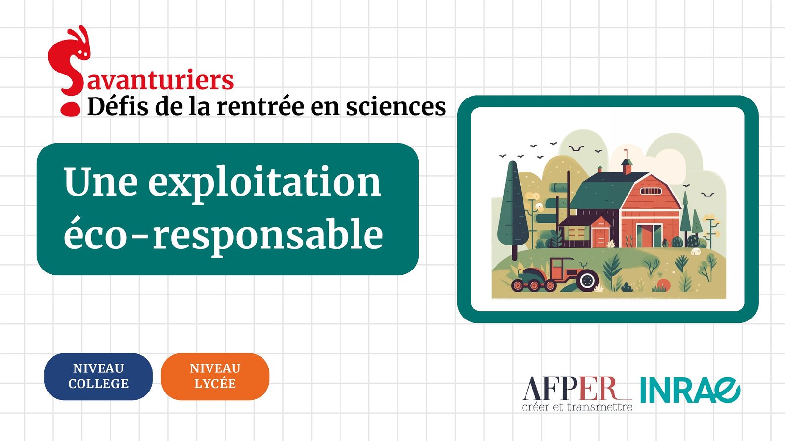 Défi – Une exploitation éco-responsable