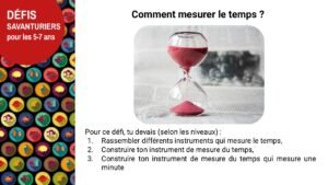 Défi – Mesurer le temps (explications scientifiques)