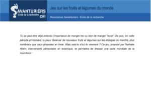 Support : « Jeu de cartes des 7 familles, fruits et légumes du monde »