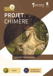 Support pédagogique : « Projet Chimère »