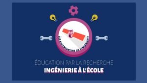 MOOC – Éducation par la recherche : ingénierie à l’École